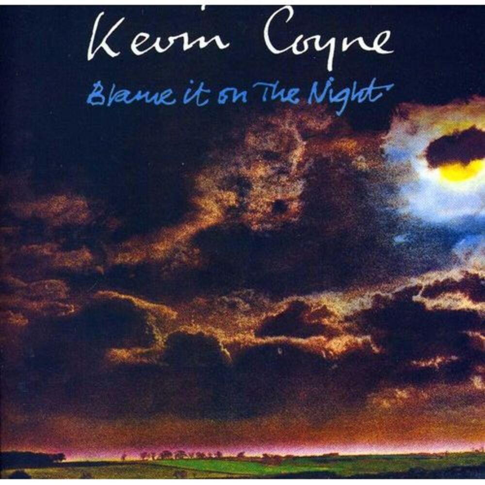Kevin Coyne - Blame It on the Night  CD